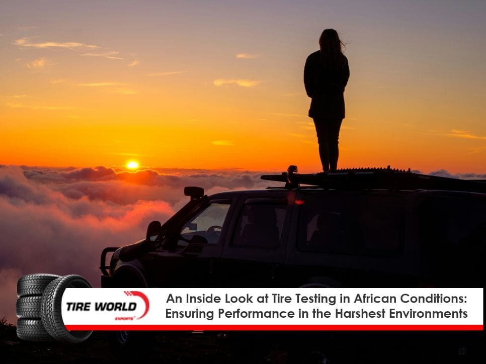 Tire World Exports discuss tire testing for African terrain